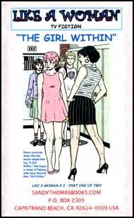 The Girl Within by Alice Trail and Sandy Thomas mags inc, crossdressing stories, forced feminization, transgender stories, transvestite stories, feminine domination story, sissy maid stories, Sandy Thomas, Alice Trail